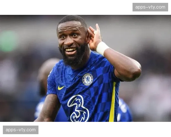 德国后防领袖角色分析 吕迪格能否带领年轻防线应对高压